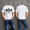 T-Shirt ERROR 404